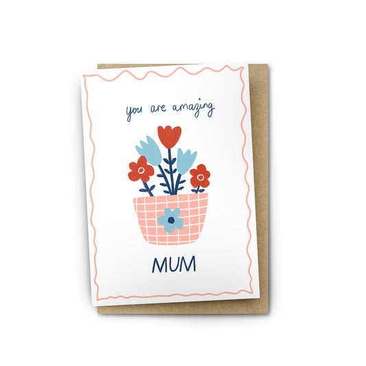 you are amazing mum card