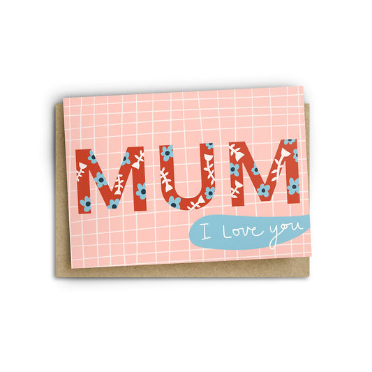 mum i love you card
