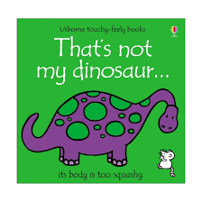 That’s not my Dinosaur