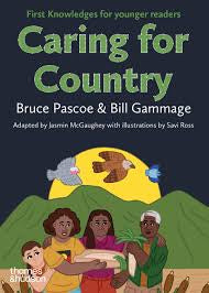 Caring for Country : First Knowledges for Younger Readers