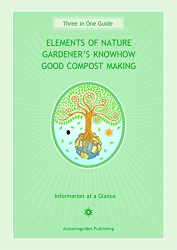 Elements of Nature - Good Compost Making Guide