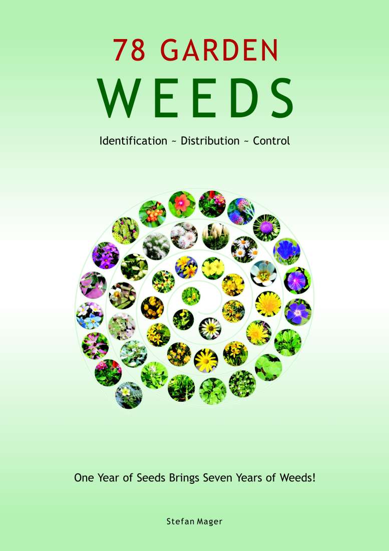 78 Garden Weeds - Identification - Distribution - Control  Guide
