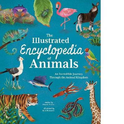 The Illustrated Encyclopedia of Animals