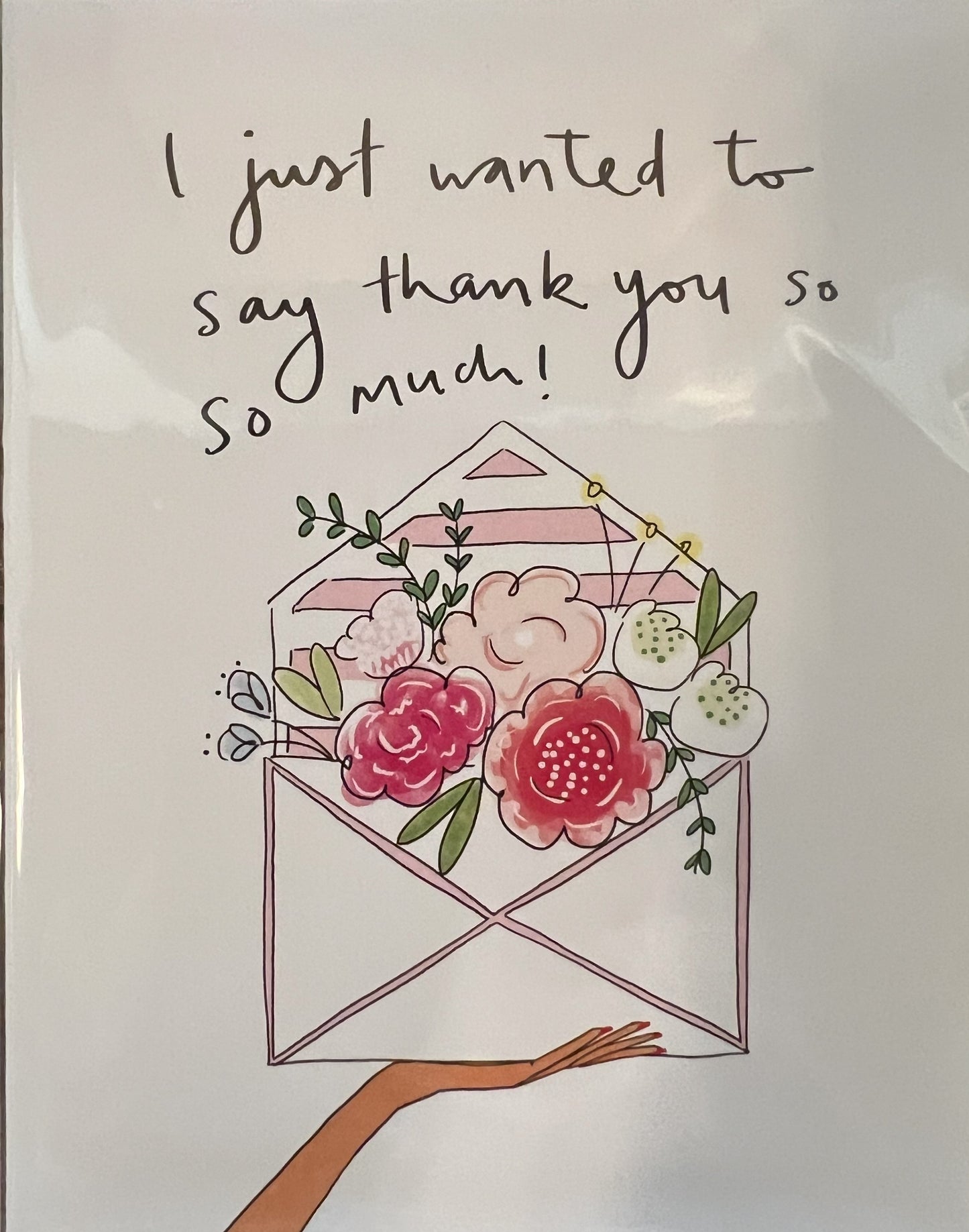 'I Just Wanted to Say Thank You So Much' Card