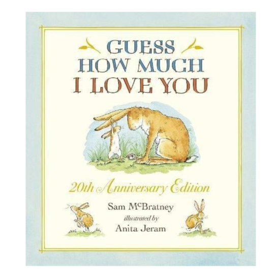 Guess How Much I Love You